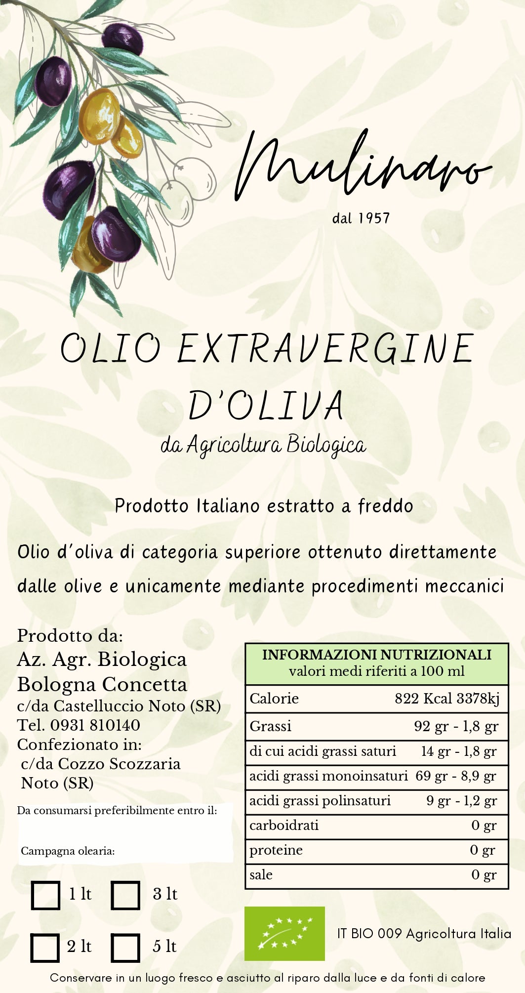 Olio Extravergine di Oliva Biologico campagna 2024/2025